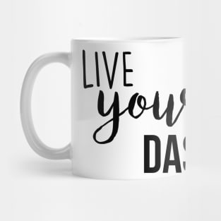 Indiana University Dance Marathon- Live your dash Mug